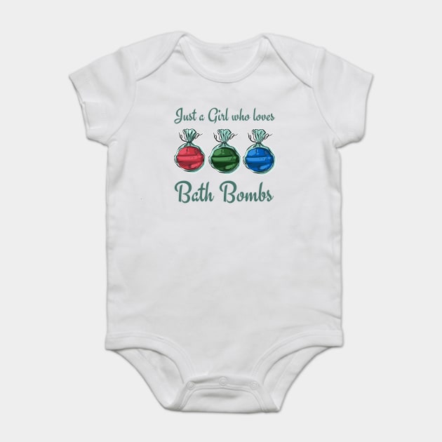 Just a Girl Who loves Bath Bombs Baby Bodysuit by creative